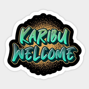 welcome,  karibu Sticker